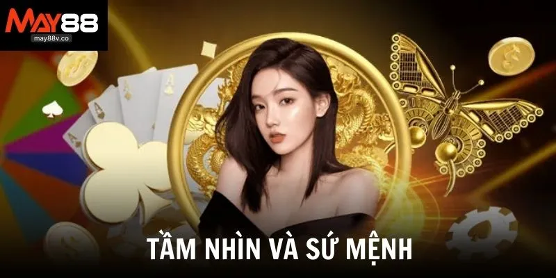 Tầm nhìn và sứ mệnh